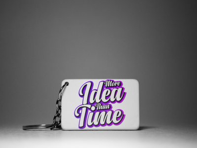 More Idea Than Time-White -Designable Keychains(Pack Of 2)