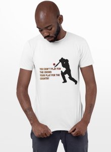Your play for the country - White - Printed - Sports cool Men's T-shirt