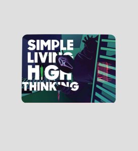 Simple Living High Thinking Printed Mousepad