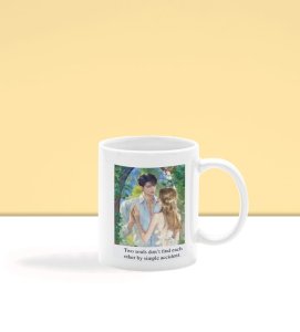 Two Souls Met Beyond Coincidence Printed Coffee Mug 250ml