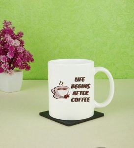 Life Begins After Coffee Printed Coffee Mug