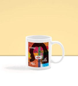 Colorful Pop Art Girl Expression Come With Me Printed Coffee Mug 250ml