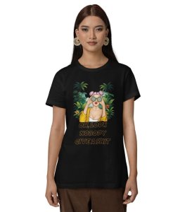 Savage Mood: Oh Look Nobuddy Give Sheet Graphic Printed Black T-Shirt