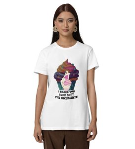 Frost It Off: I Baked Sass Just for You Graphic Printed White T-Shirt